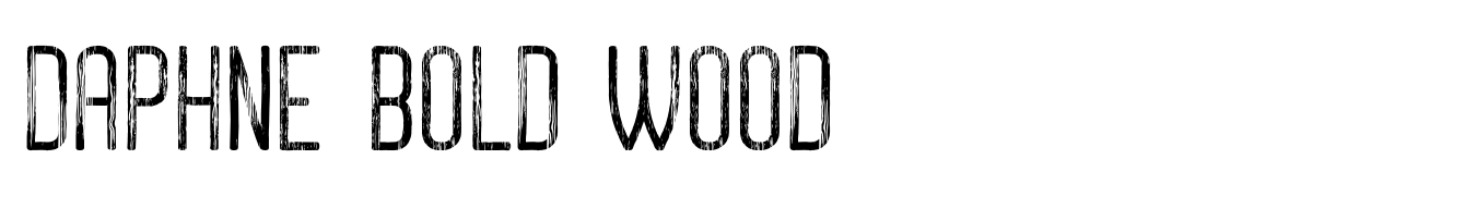Daphne Bold Wood